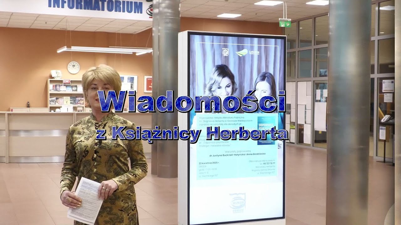 Wiadomości z Książnicy Herberta -  Marzec, Kwiecień - 2025