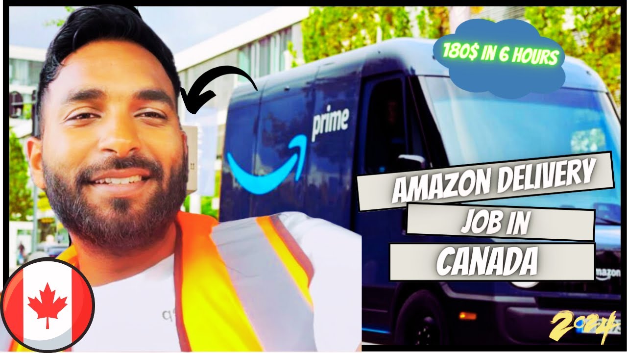 Amazon Delivery job in Canada | 180$ in 6 hours | Best job for students in Canada