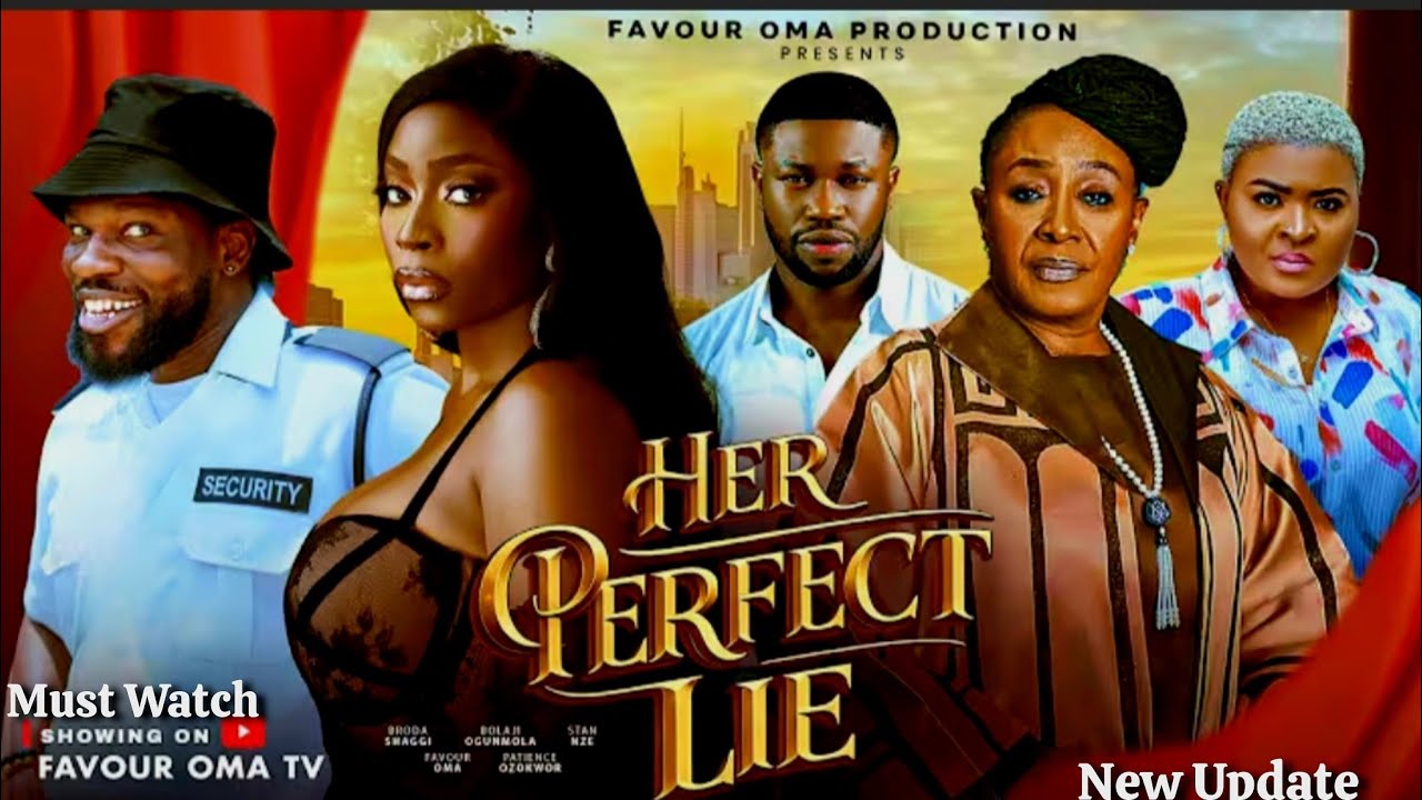 HER PERFECT LIE REVIEW- PATIENCE OZOKWOR BOLAJI OGUNMOLA BRODA SHAGGI 2026 LATEST NIGERIAN MOVIE 