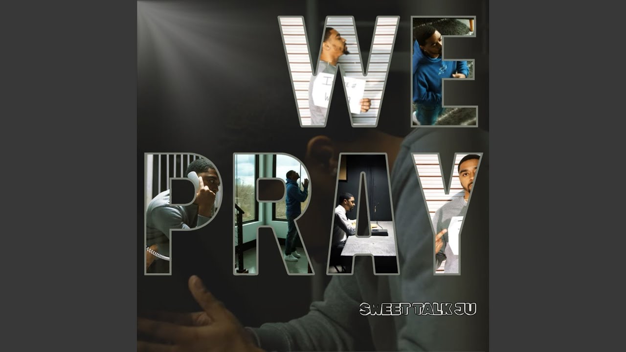 We Pray