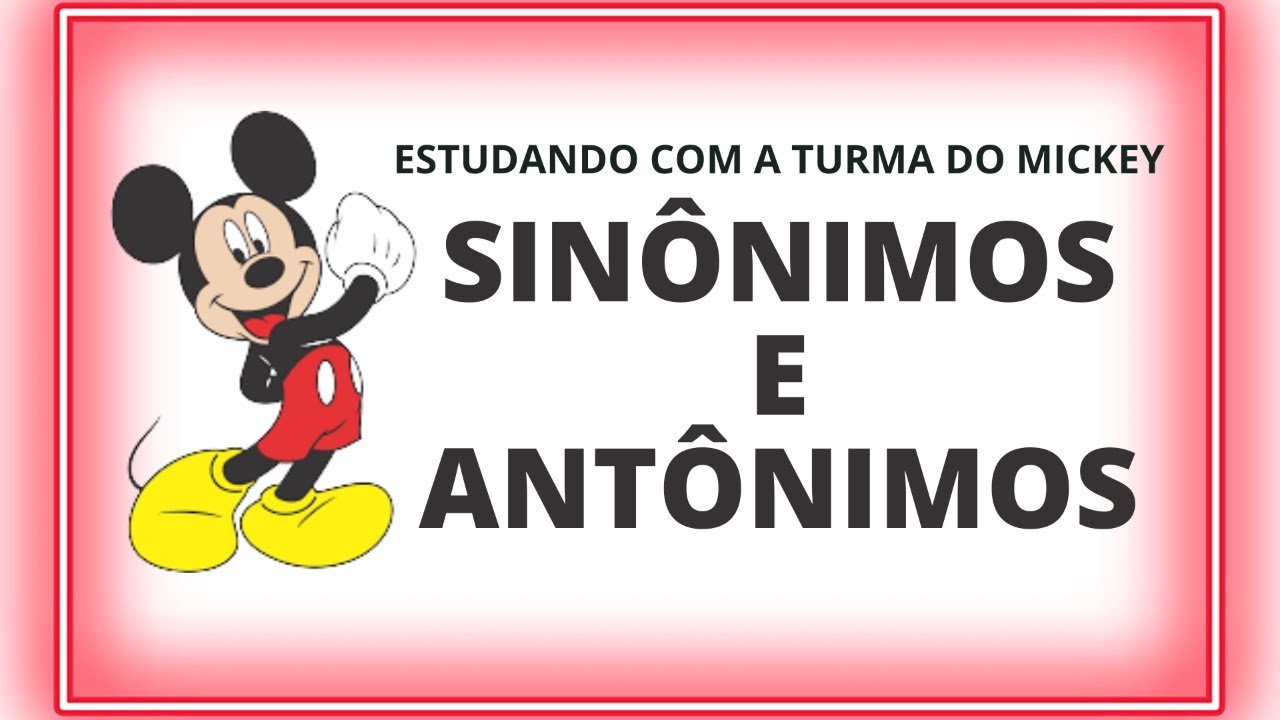 🌟 Entenda de Uma Vez Por Todas o Que São SINÔNIMOS e ANTÔNIMOS! 🤩 Aula Fácil e Divertida!