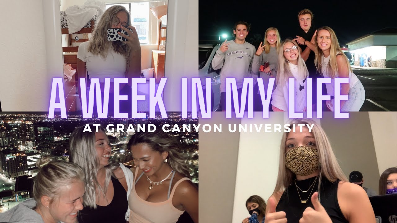 college week in my life @ gcu