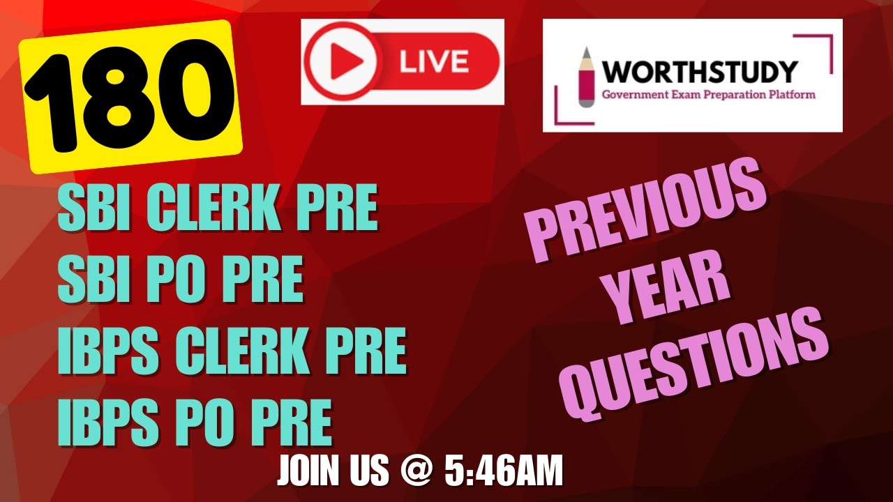 SBI Clerk/PO Pre , IBPS Clerk/PO Pre | Previous Year Questions | PART - 180 | WORTHSTUDY