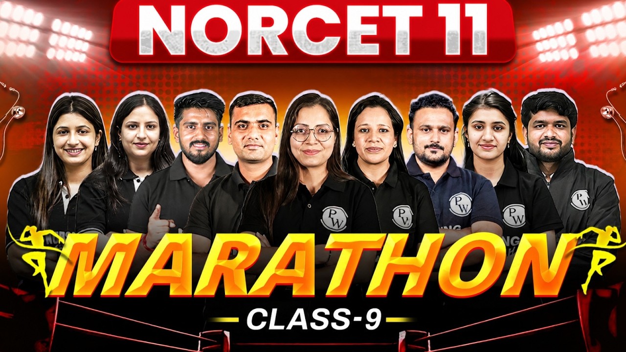 NORCET 11 Marathon Class | NORCET 11 Preparation | Class 9 | NORCET 11 MCQs | NORCET 11 One Shot