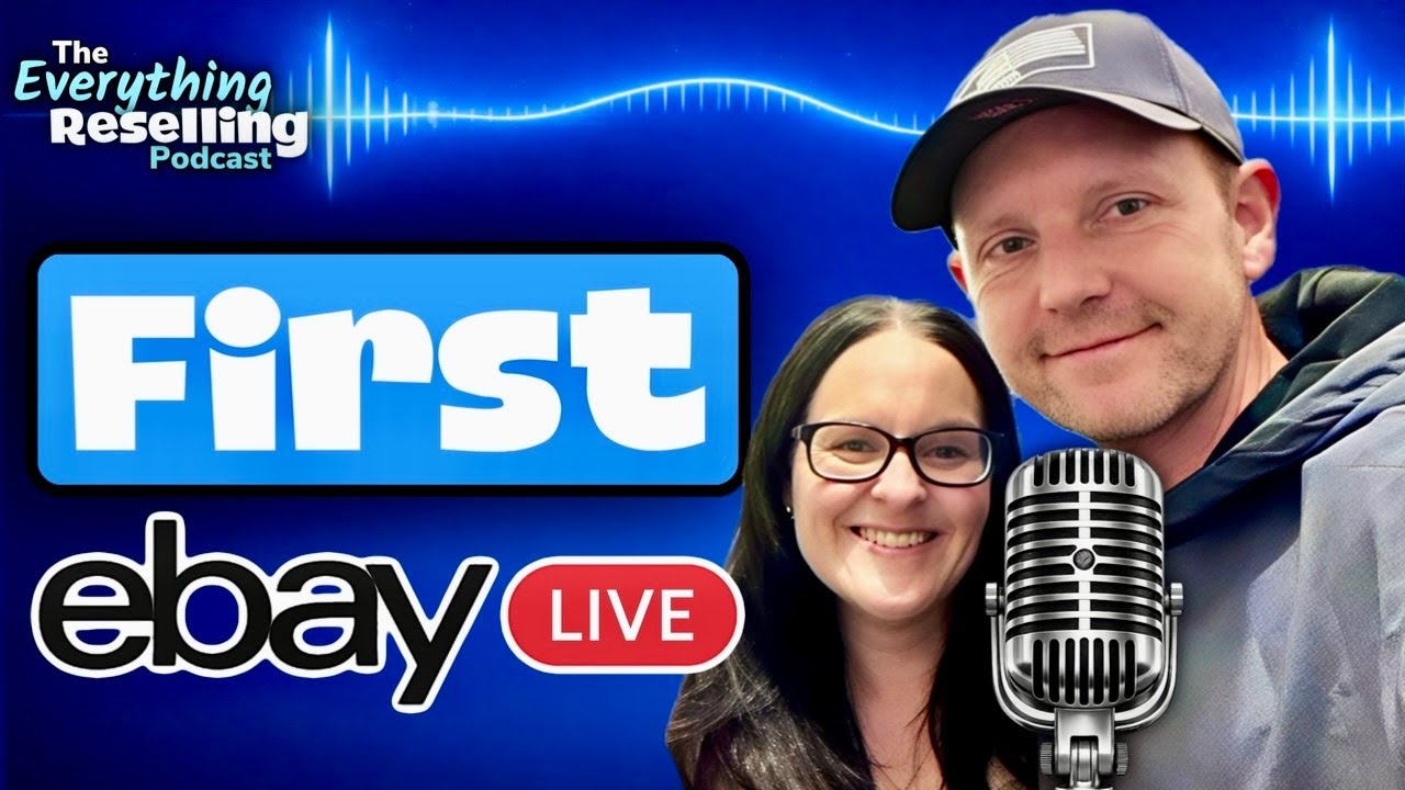 Our First eBay LIVE Shows In The Bag! | Podcast S07E05
