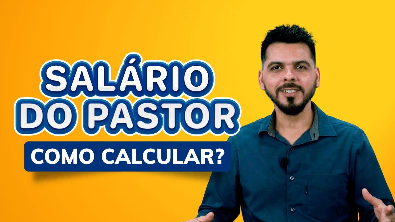 Como calcular o SALÁRIO do PASTOR