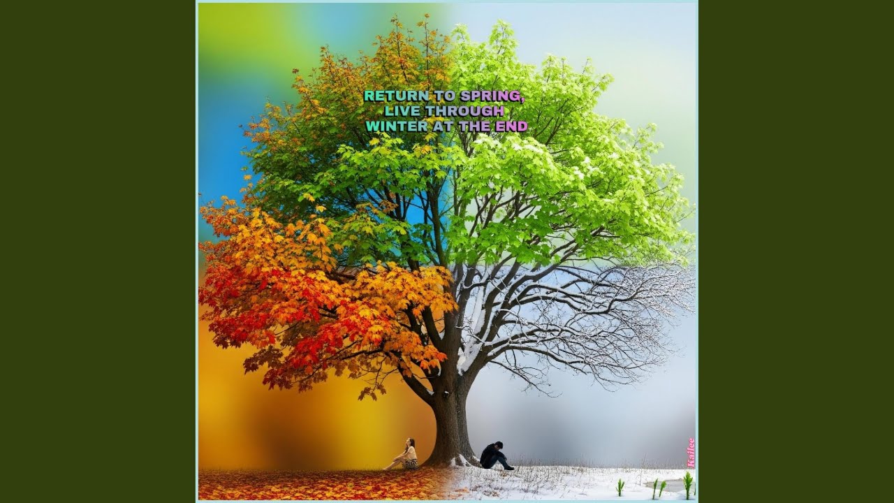 Return to spring, live through winter at the end (Live)