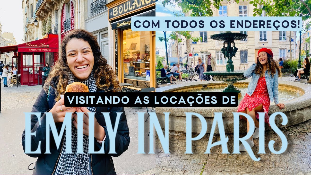 EMILY EM PARIS: visitando os cenários reais da série!