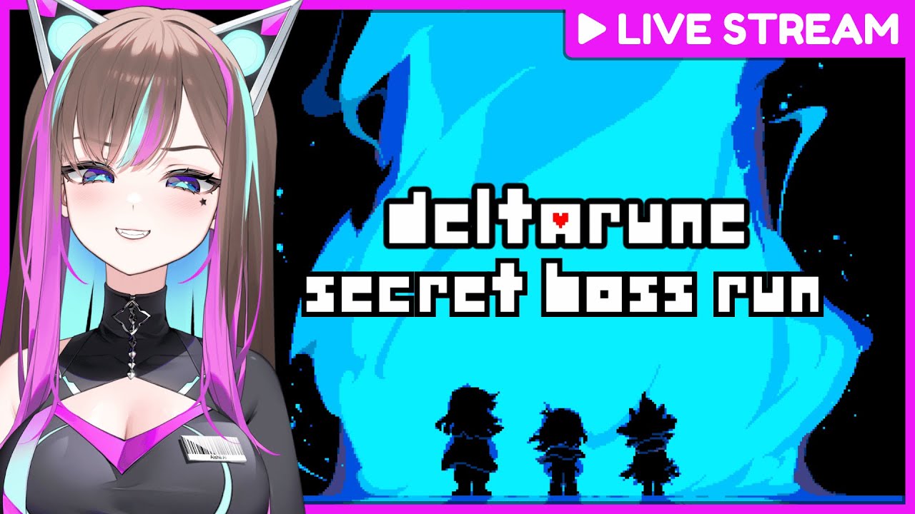 【Deltarune 】SECRET BOSS RUN STARTO~!