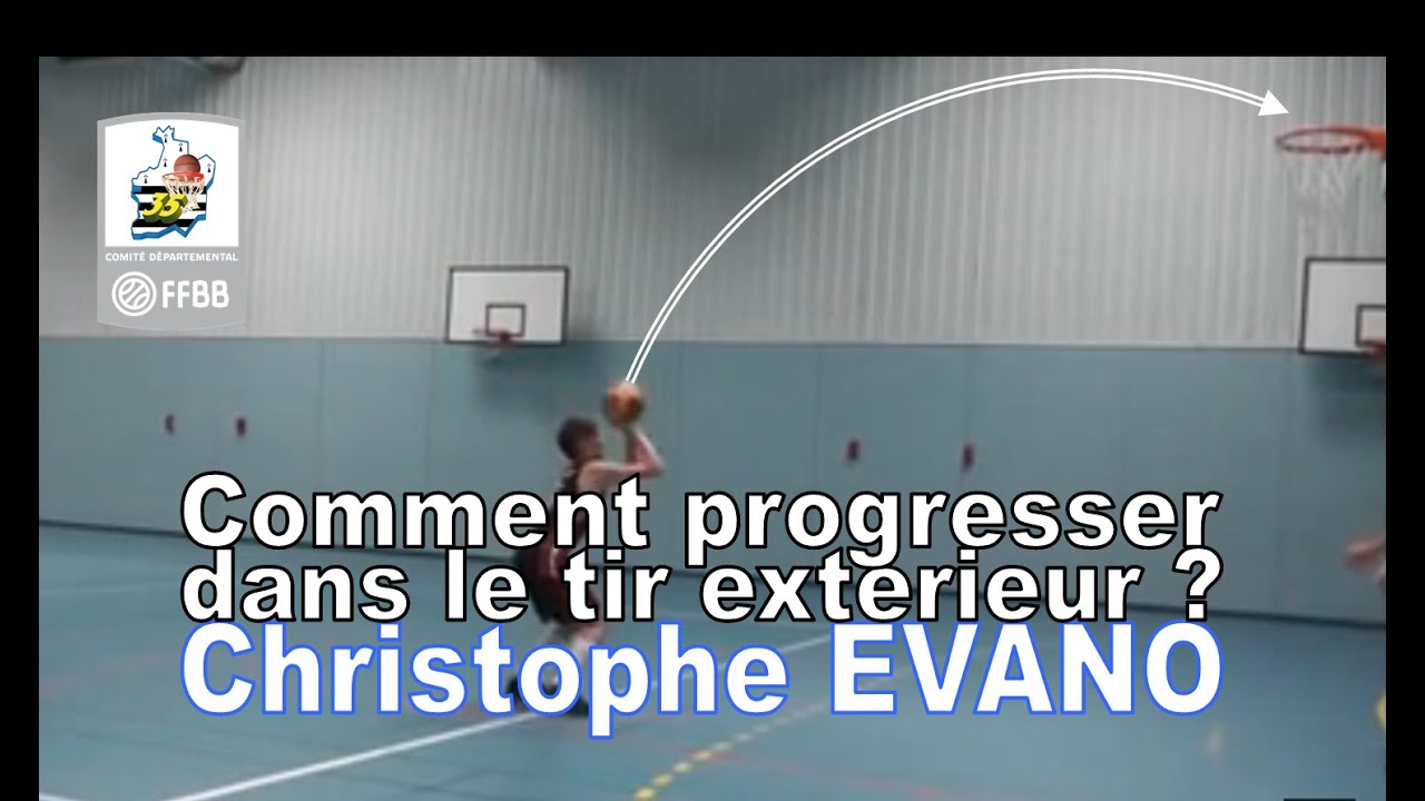 Comment progresser dans le tir extérieur ? Christophe EVANO