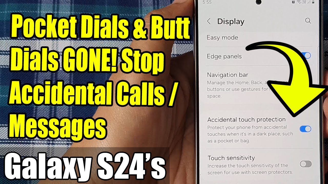 Pocket Dials & Butt Dials GONE! Stop Accidental Calls/Messages on Galaxy S24 (Plus, Ultra Too!)