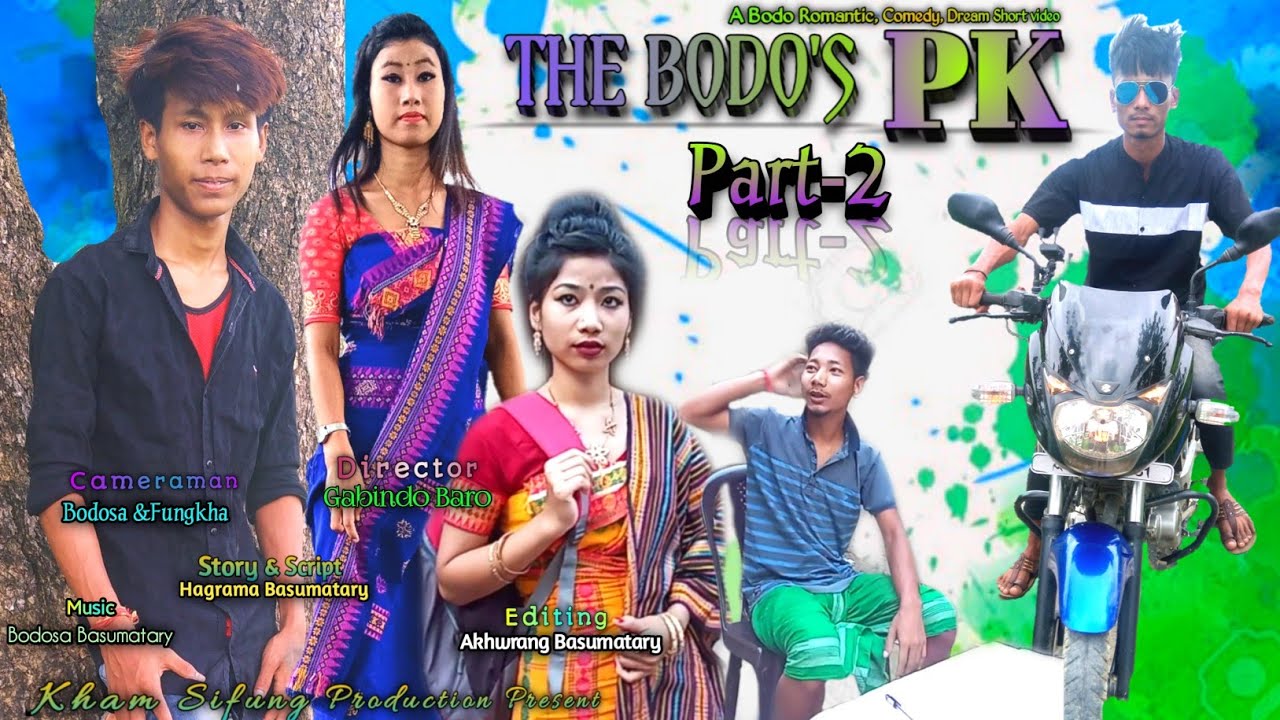 THE BODO'S PK _ Part-2_A New Bodo Comedy, Romantic, Dream Short Video