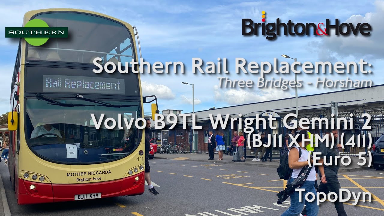 TopoDyn & Maxouts | Southern Rail Rep | BJ11 XHM (411) | Volvo B9TL Wright Gemini 2 ZF