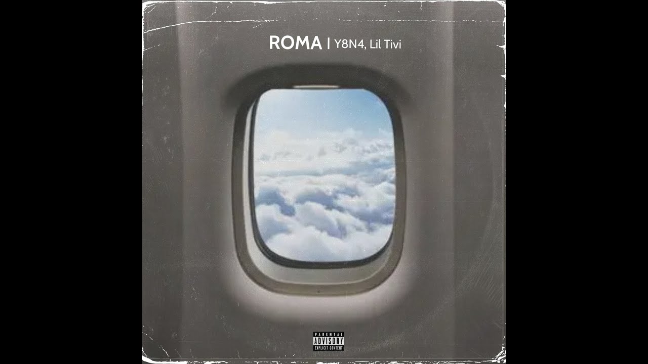 Y8N4, LIL TIVI - ROMA (Official Audio)