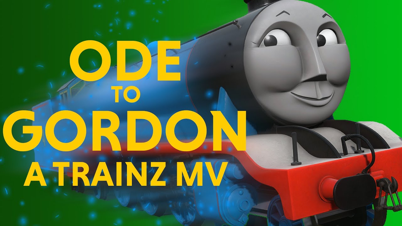 Ode To Gordon - A Trainz Music Video (@headmasterhastings4884 )