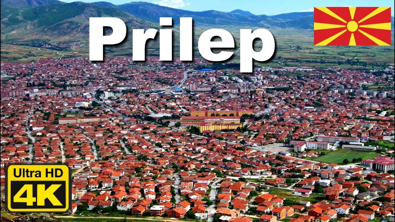 Prilep, North Macedonia - Прилеп, Севернa Македонијa