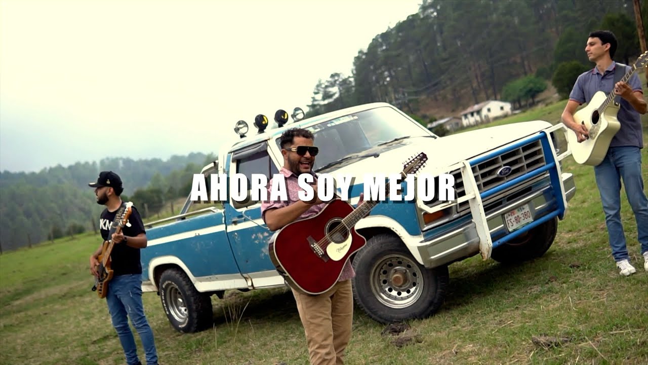 Ahora Soy Mejor - Rito Rivera x Grupo Fuerte Alcance 