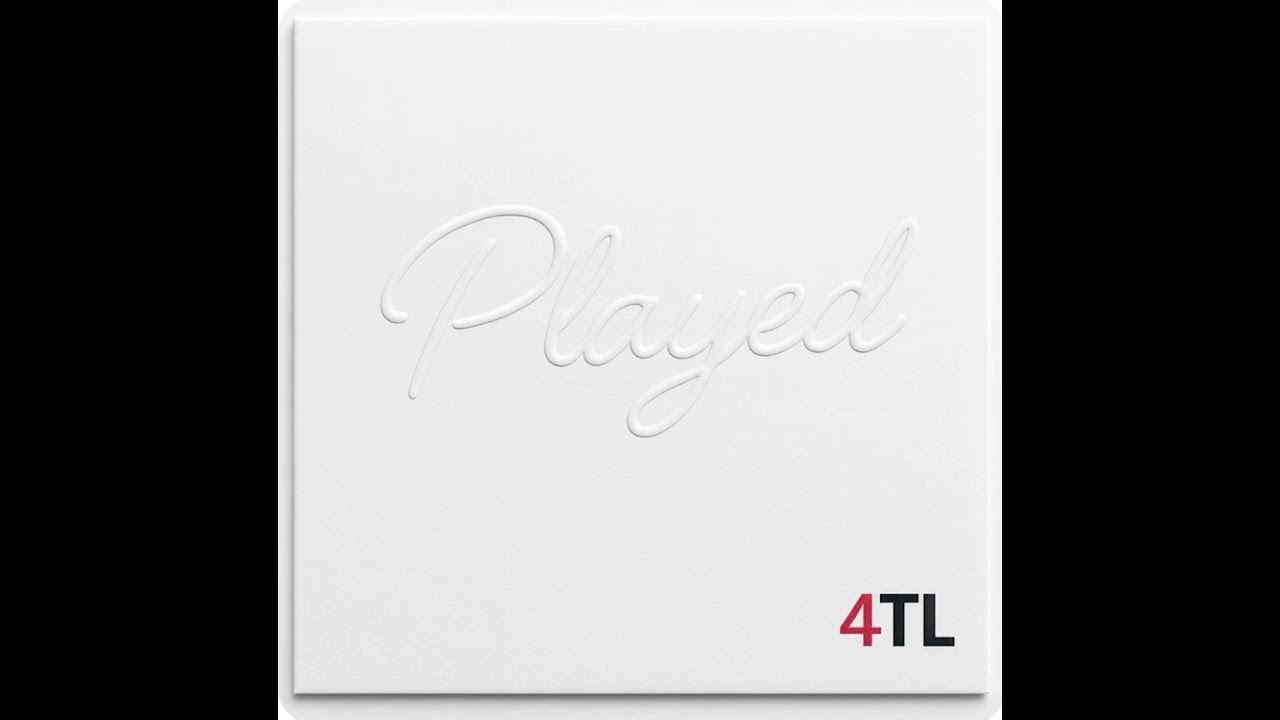 4TL - Played
