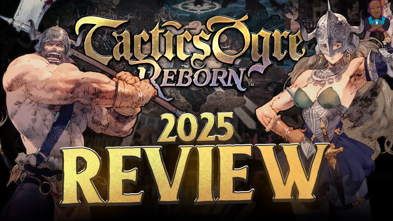 Tactics Ogre: Reborn 2025 Review - This Game Made Me A Tactics Fan