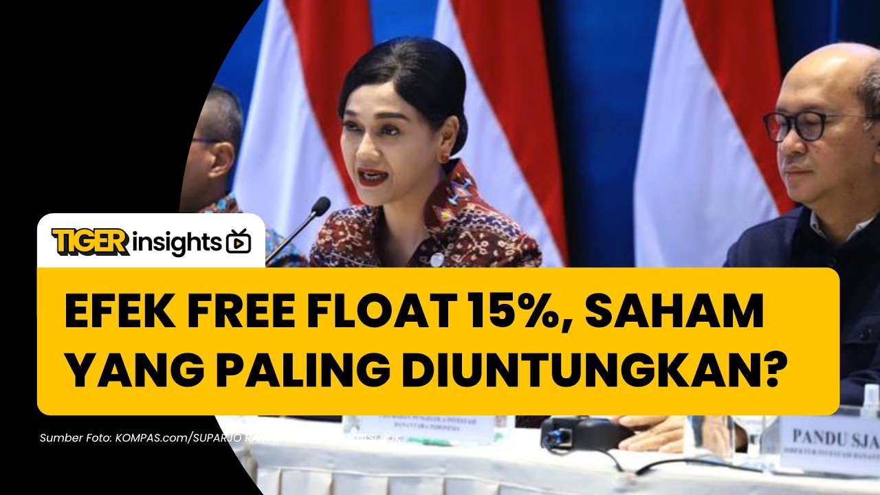 Dampak Free Float 15 Persen, Saham Apa yang Menarik?