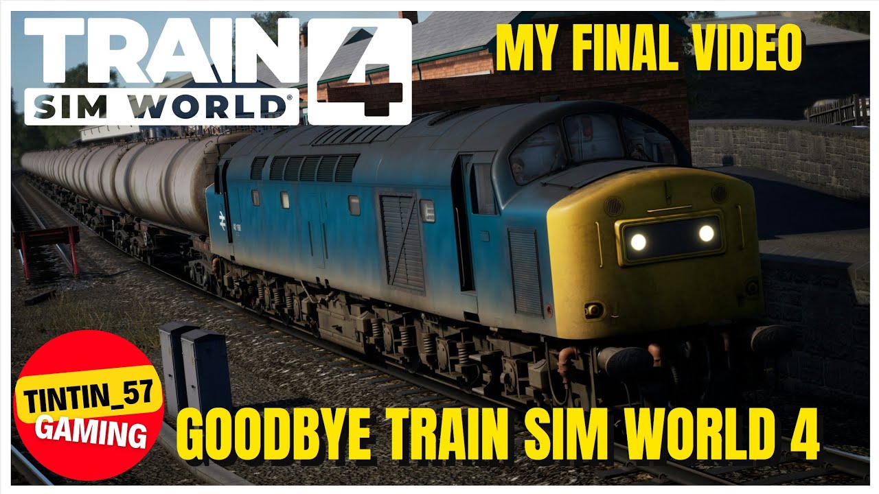 MY FINAL TRAIN SIM WORLD 4 VIDEO