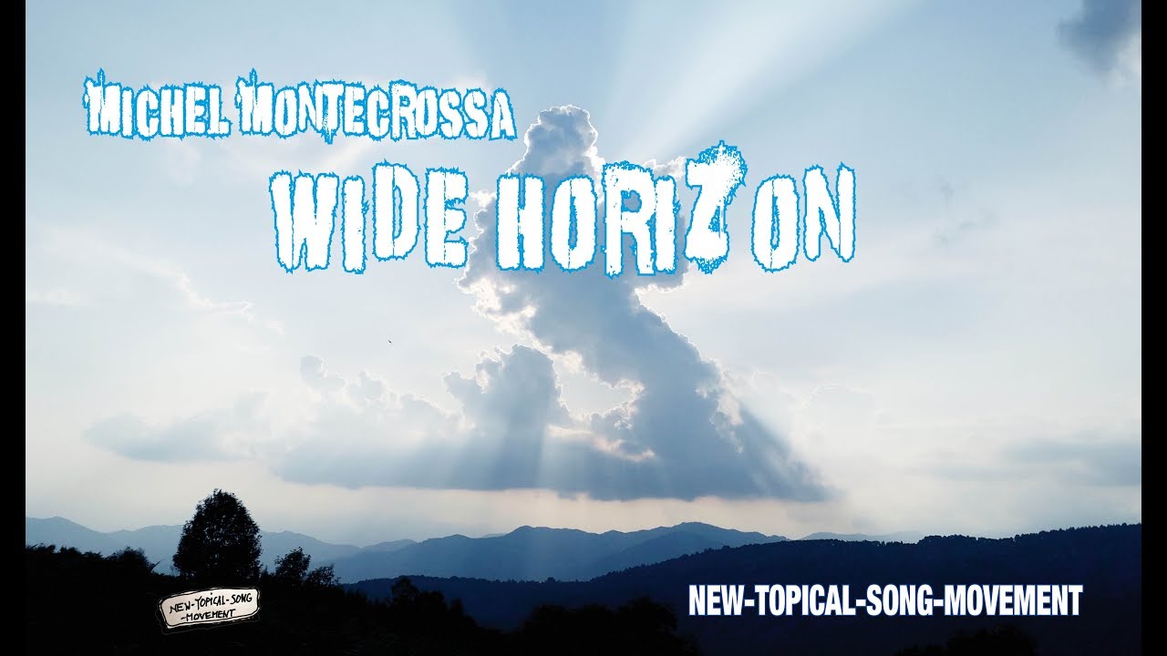 Wide Horizon - Michel Montecrossa's contemplative full stream Music Movie
