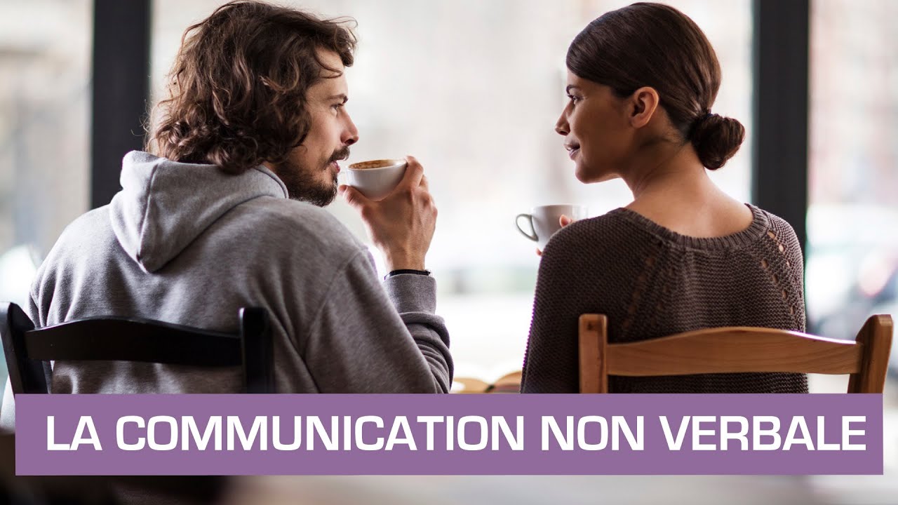 La communication non verbale - Coaching développement personnel