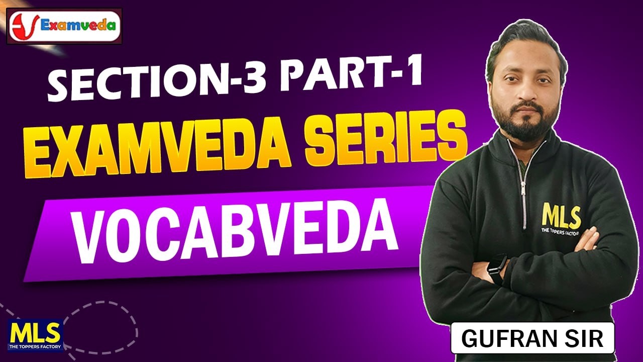 VocabVeda by MLS | ExamVeda Vocabulary Section-3 Part-1 | JMI BALLB, AMU BALLB, MHCET, OLET 2026
