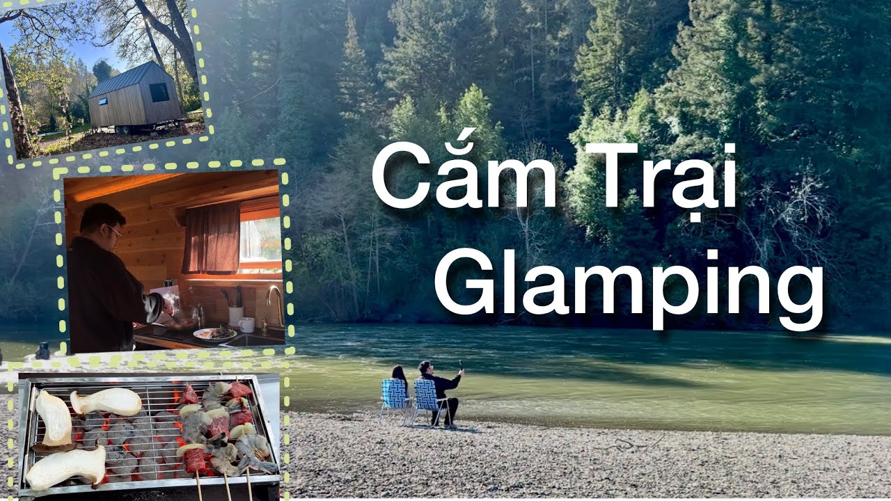 Một đêm trốn phố về bìa rừng: Glamping bên suối vắng | Glamping By The River