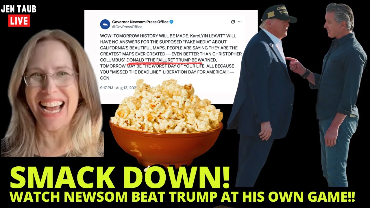 Jen Taub LIVE - Watch Newsom Beat Trump at His Own Game