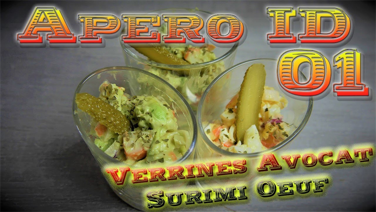 Apéro ID : Verrine avocat / oeuf / Surimi