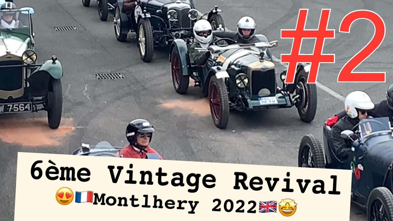 Vintage  Revival Circuit de Montlhery 2022🏎🏎
