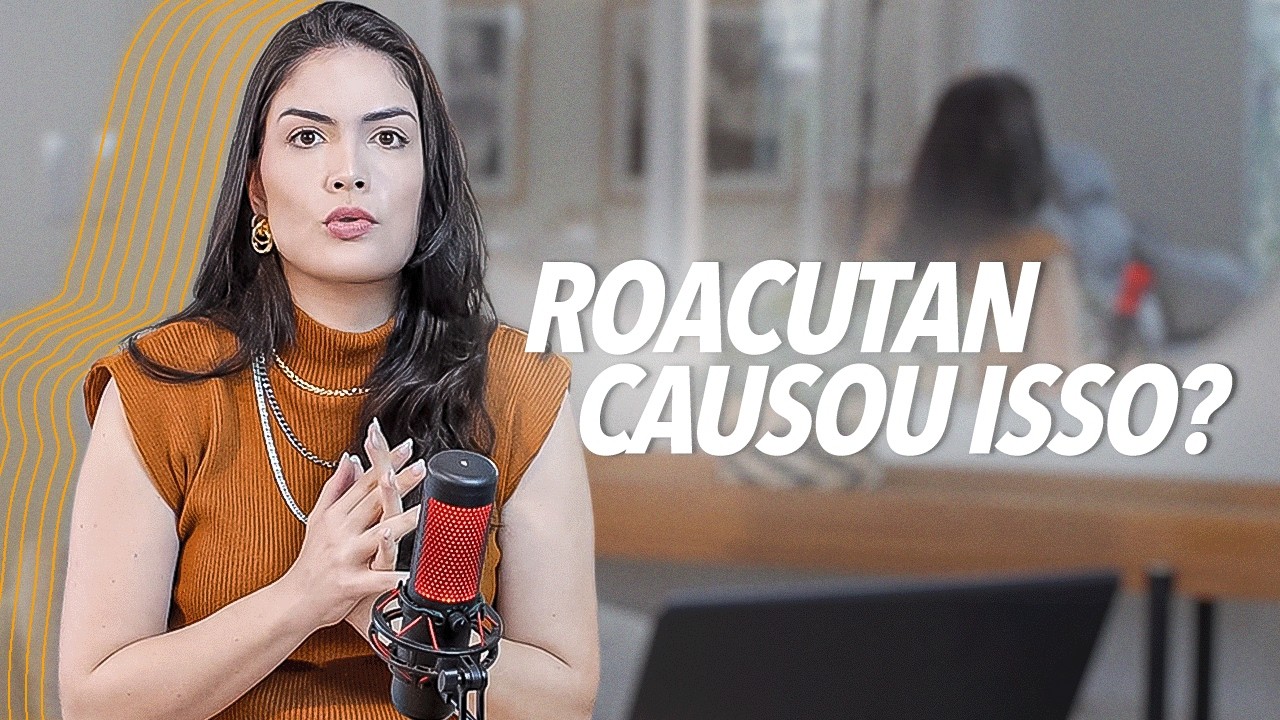 MALFORMAÇÃO NA MINHA FILHA: O ROACUTAN FOI O CULPADO?