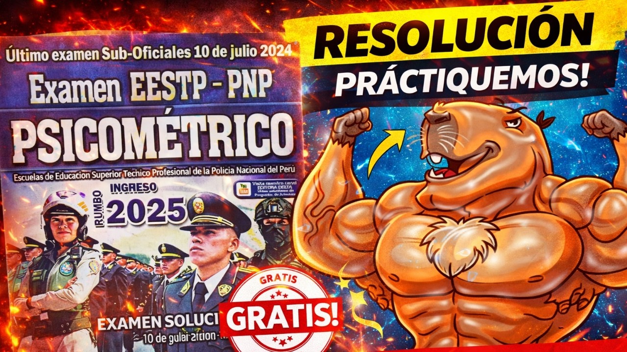 🚀📝RESOLUCIÓN: Examen Psicométrico EESTP 2024-2 (10.07.2024)✅💯🗓️
