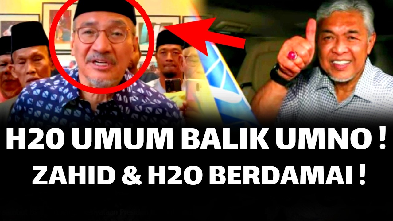 HISHAMUDIN UMUM BALIK UMNO ! ZAHID & HISHAM SAH BERDAMAI !