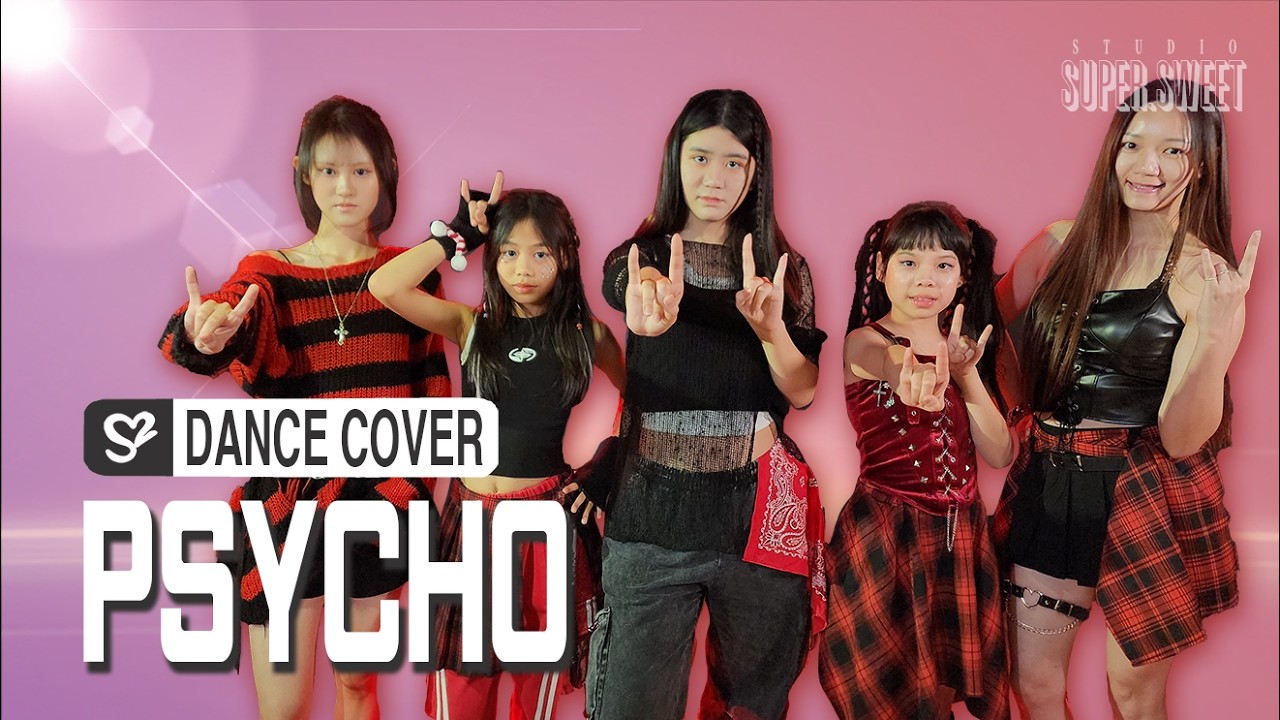 BABYMONSTER - ‘PSYCHO’｜Choreography Dance by Super Sweet (SARA老師)