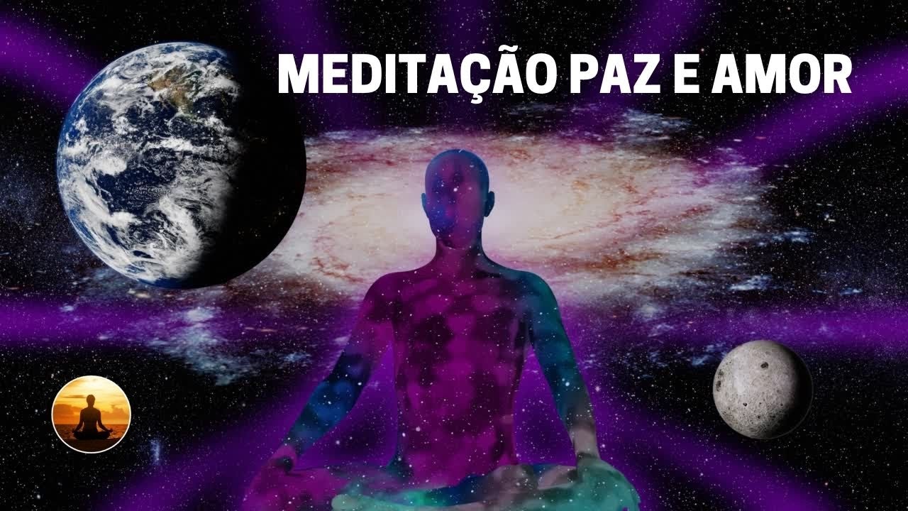 Meditação Paz e Amor