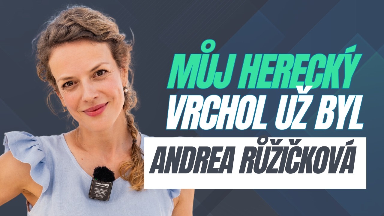 🟢| Herečka Andrea Růžičková: Nechtěla bych hrát v kriminálce. Ale stejně mi to nikdo nenabízí 😁