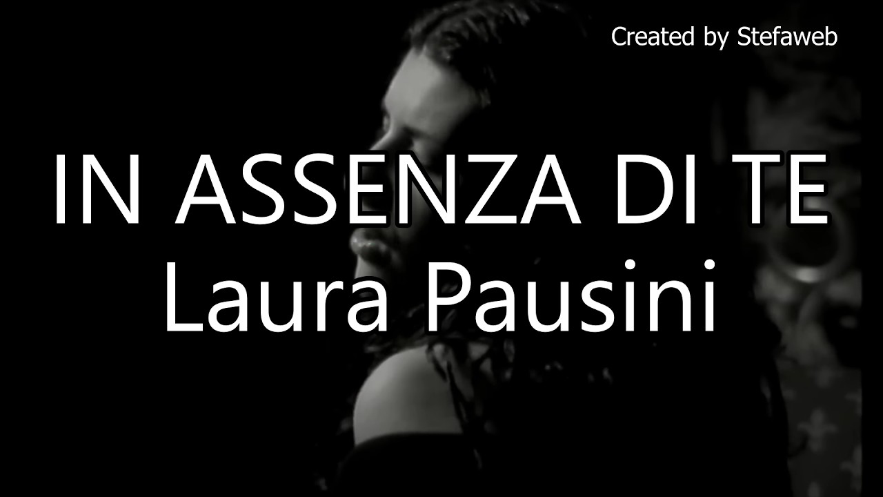 Laura Pausini - In assenza di te  (Karaoke Originale)
