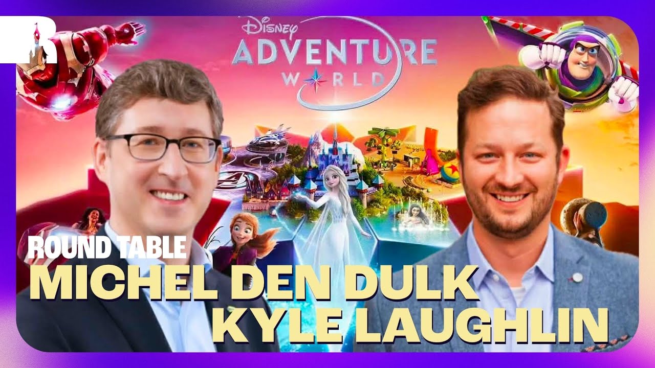 DISNEY ADVENTURE WORLD - Round table with Michel DEN DULK & Kyle LAUGHLIN