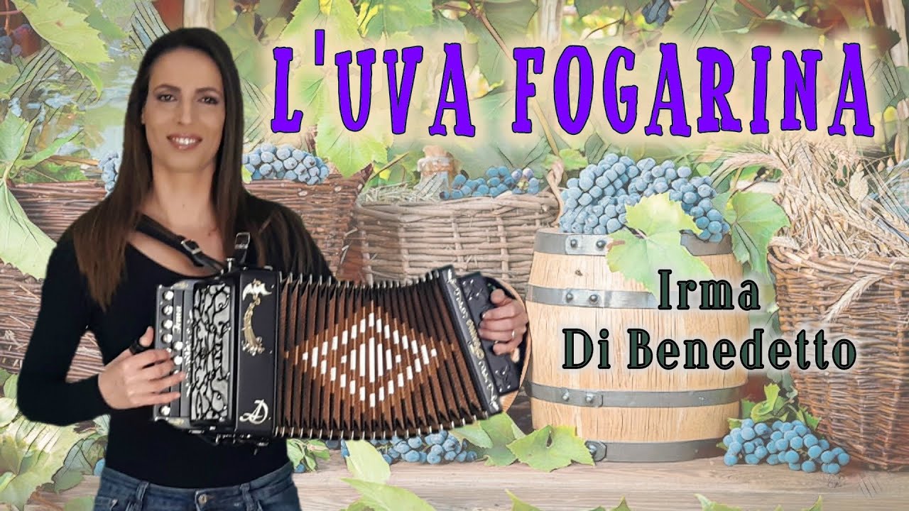 L'UVA FOGARINA (polka) IRMA DI BENEDETTO - Organetto Abruzzese Accordion