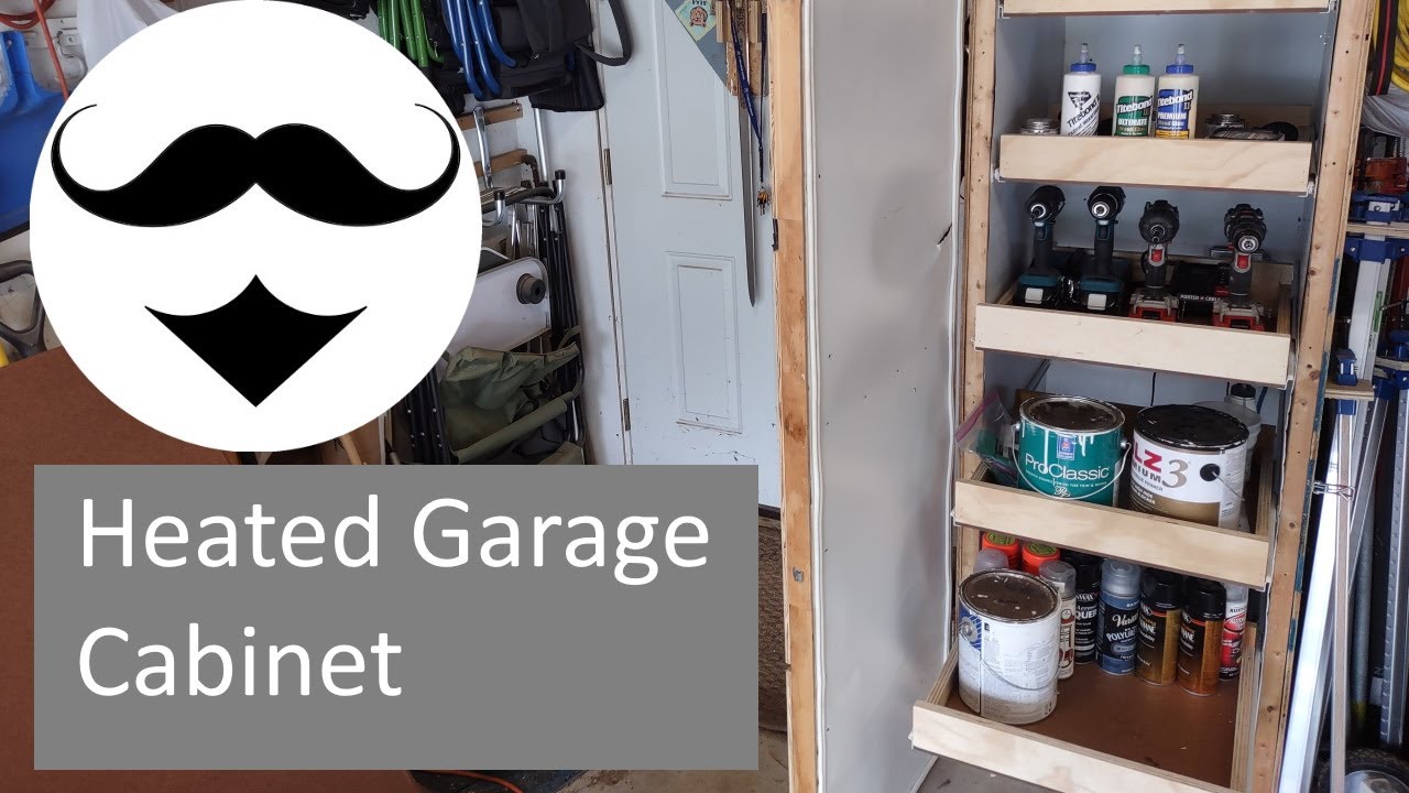 Heated Garage Cabinet for Glue and Finishes