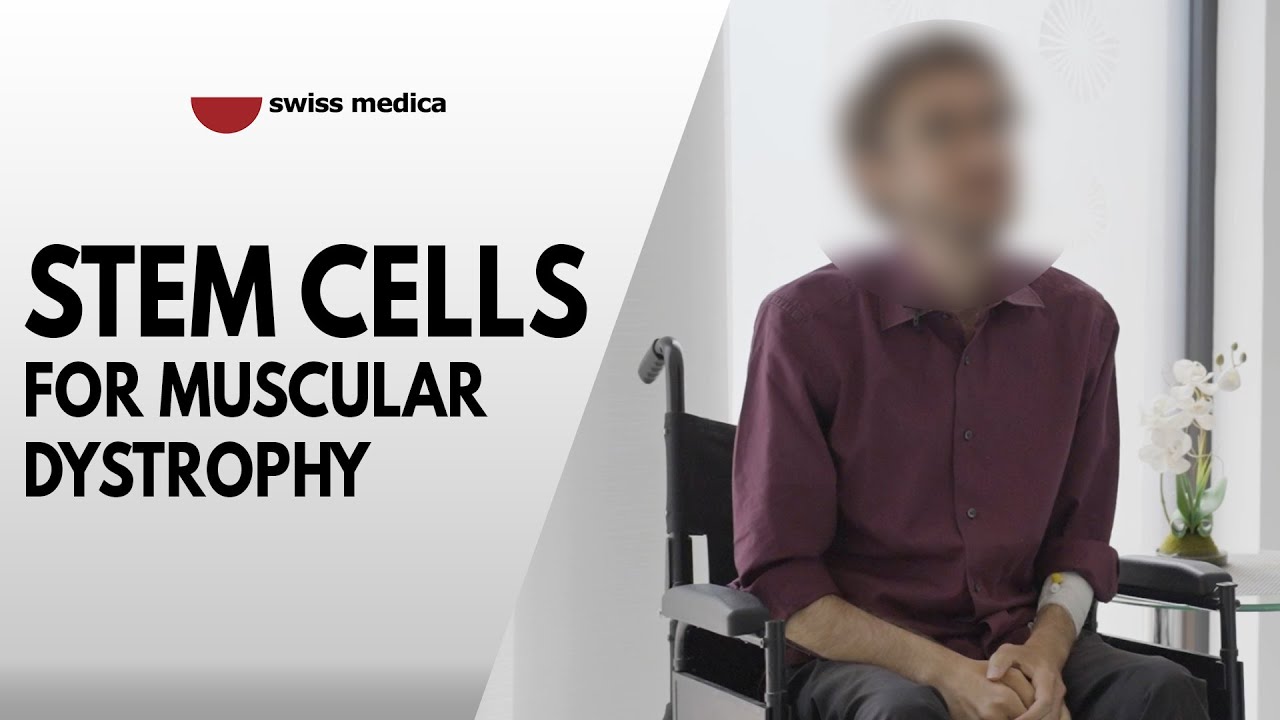 The 4th Treatment with Stem Cells for Muscular Dystrophy: Results & Impressions
