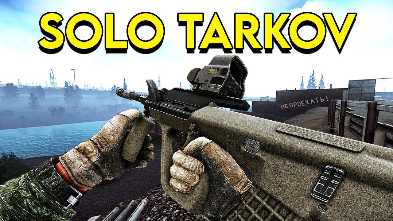 Solo Tarkov чувствует себя лучше, чем когда-либо!