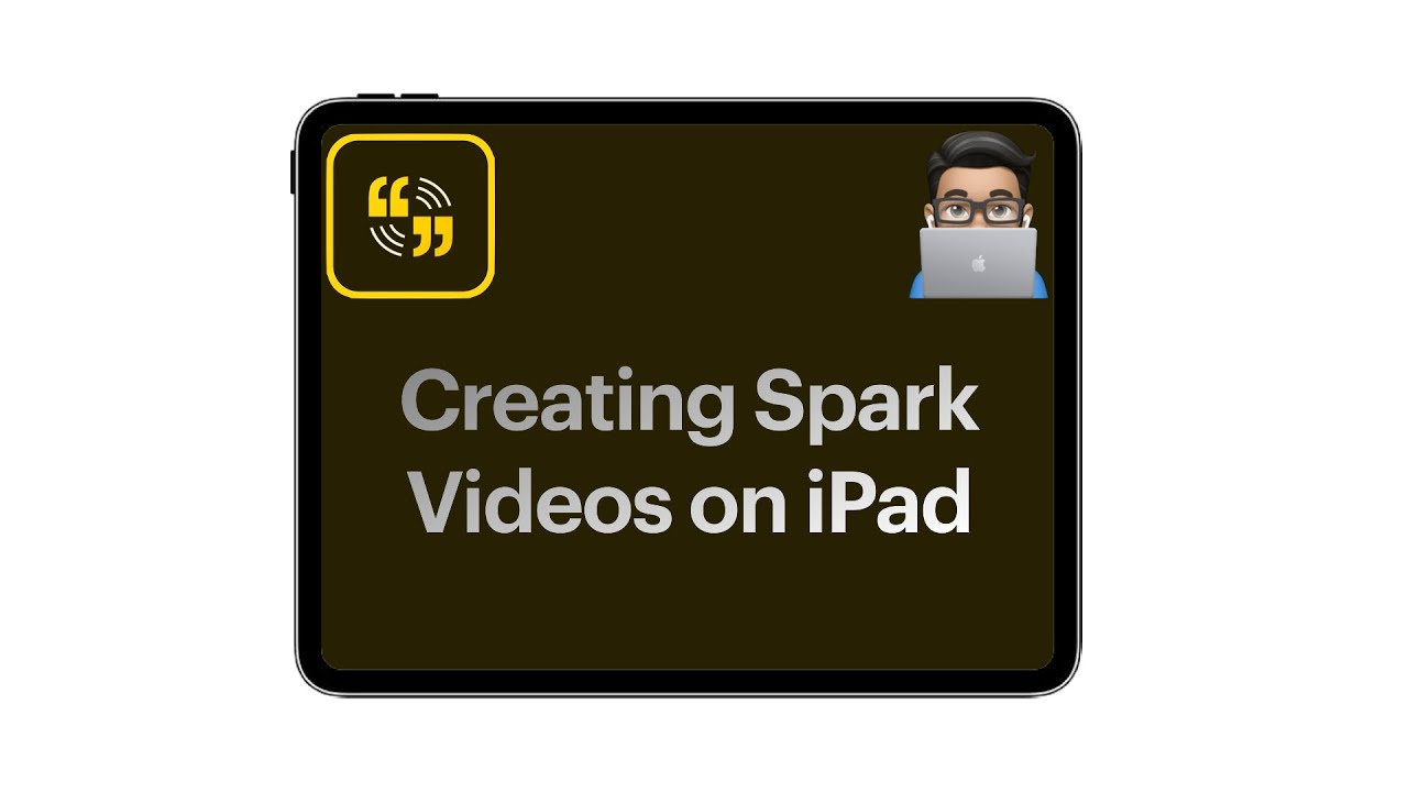 Creating Spark Video on iPad