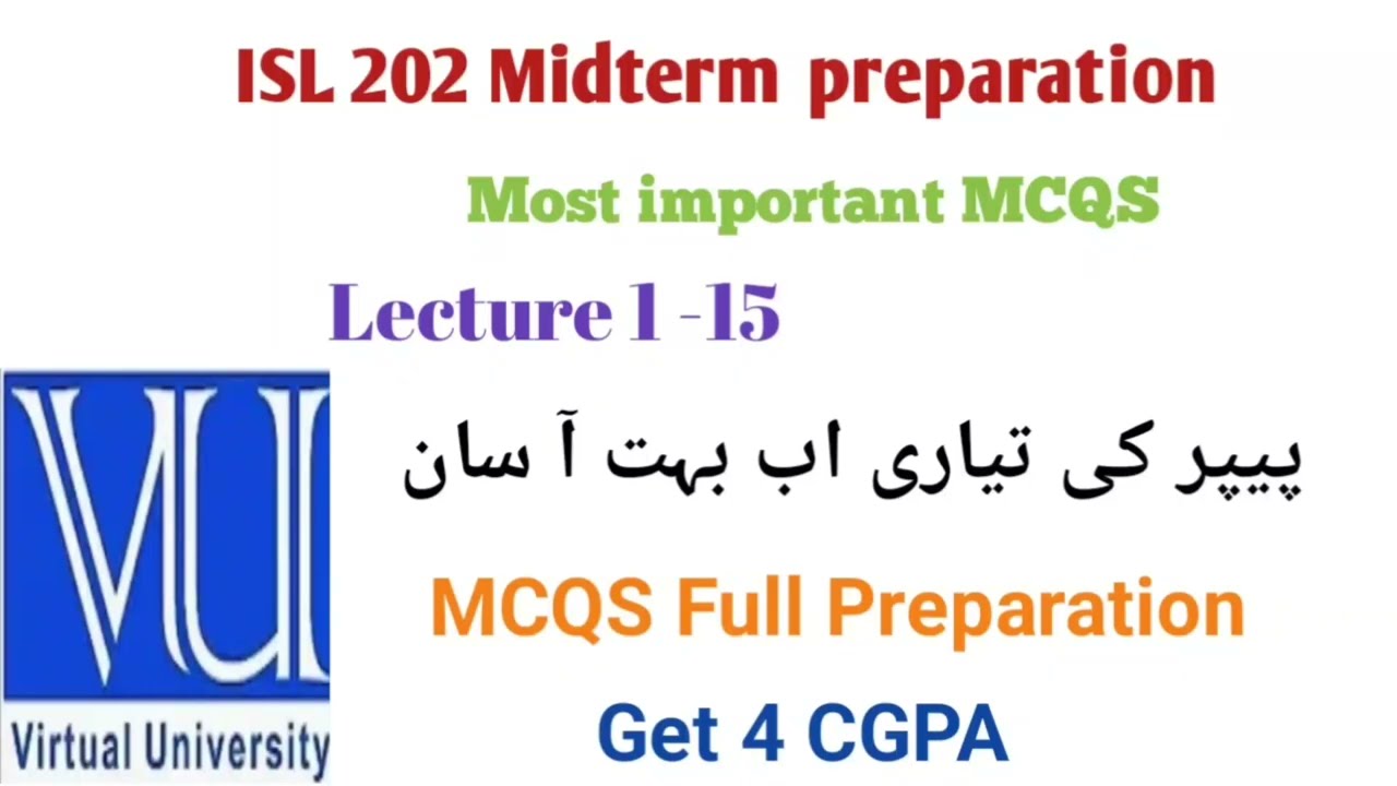 ISL202 MIDTERM PREPARATION 2024 – 150+ REPEATED MCQ’S! 
