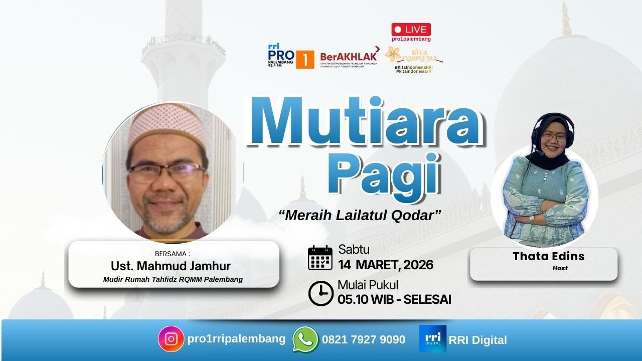 MUTIARA PAGI - RRI PALEMBANG, 14 MARET 2026