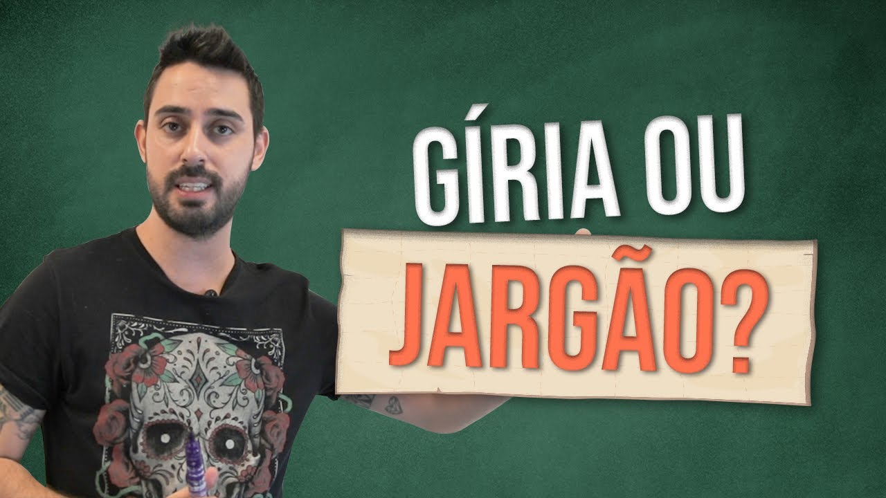 Diferença entre GÍRIA ou JARGÃO