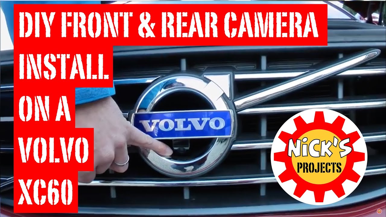 Volvo XC60 Front and Reversing Camera Install With Volvotech Kit