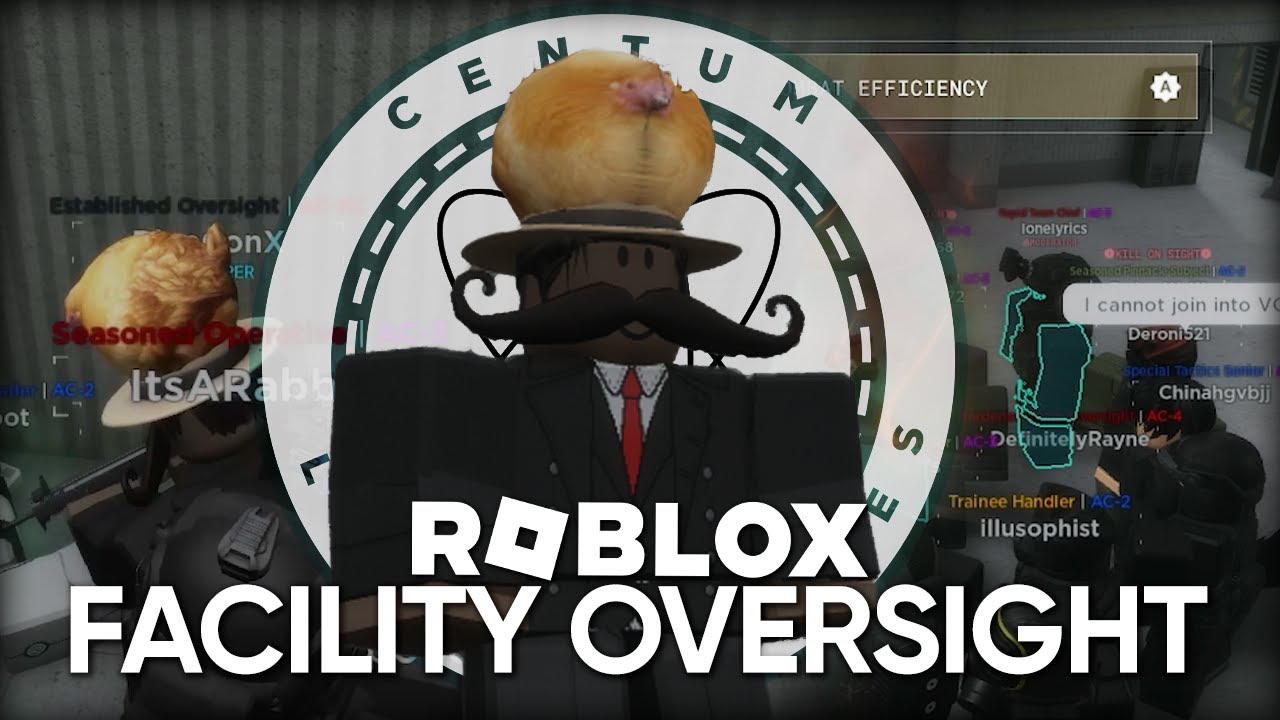 Roblox: Facility Oversight Experience